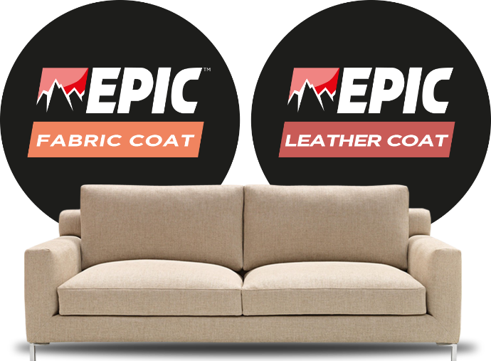 Protegemos tus muebles contra derrames, manchas y los rayos UV EPIC Fabric Coat y EPIC Leather Coat