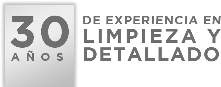 30 Años de experiencia en limpieza y detallado